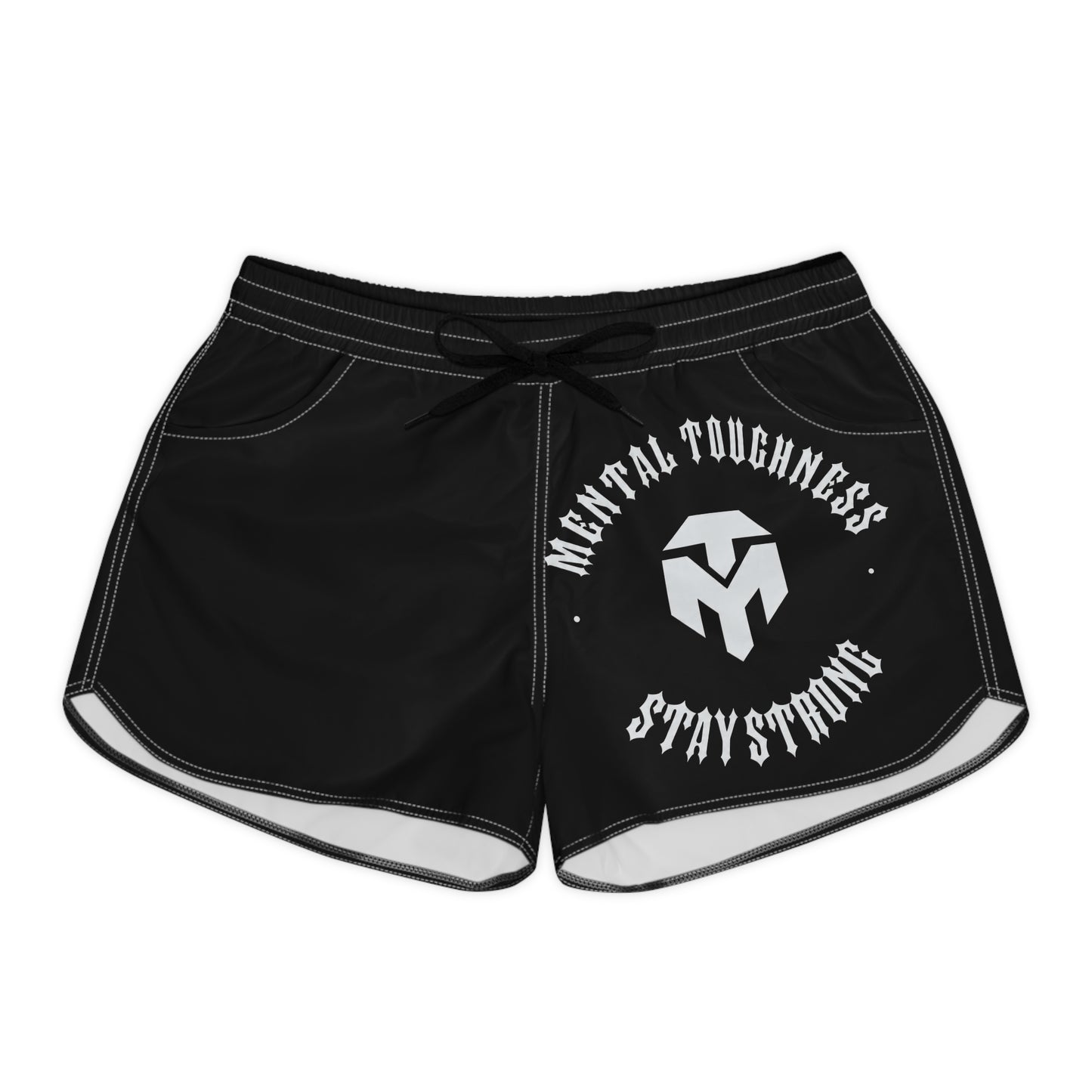 Mental Toughness "Stay Strong" Women's Casual Shorts