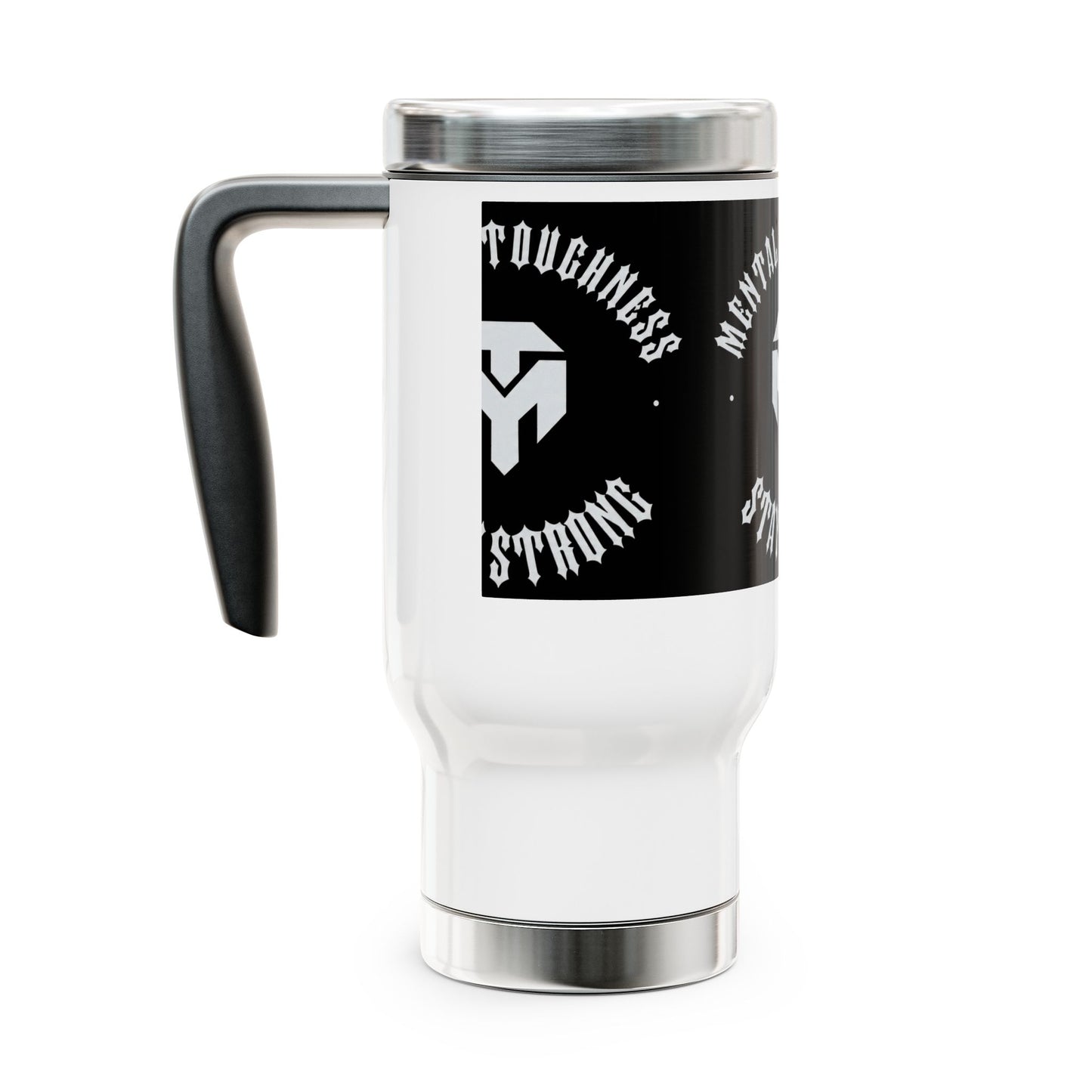 Mental Toughness Travel Mug – Stay Strong 14oz Stainless Steel