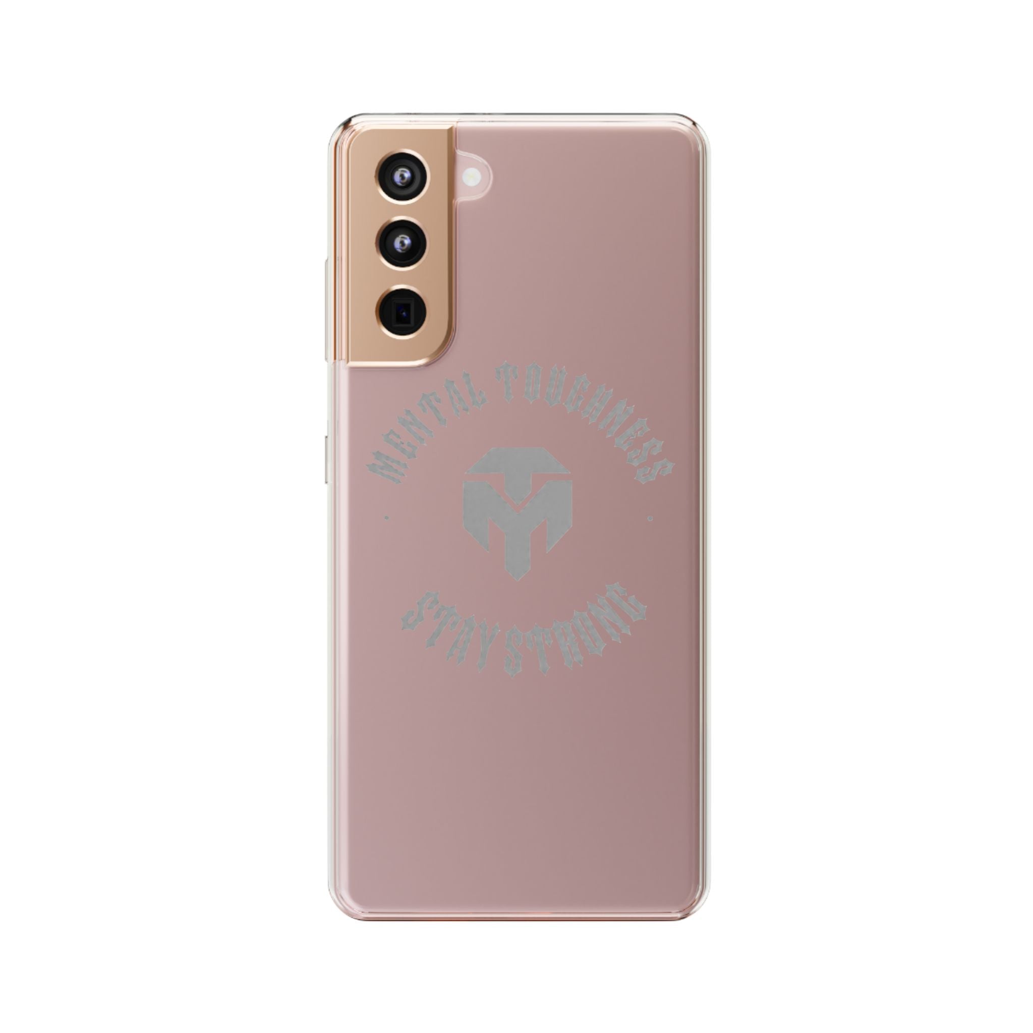 Clear Phone Case — "Mental Toughness Stay Strong" Clear Protective Case