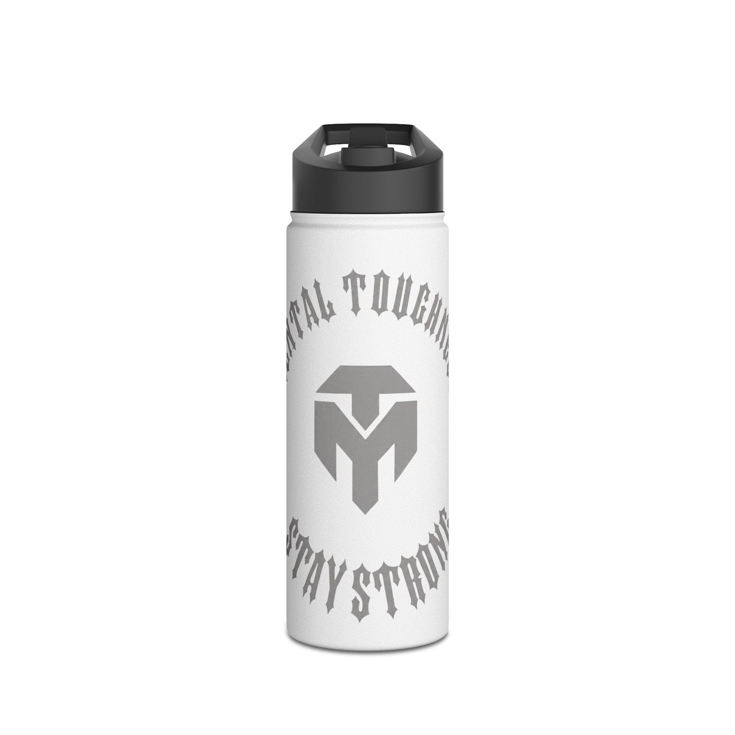 Motivational Metal Water Bottle — 'Mental Toughness, Stay Strong' Stainless Steel Bottle