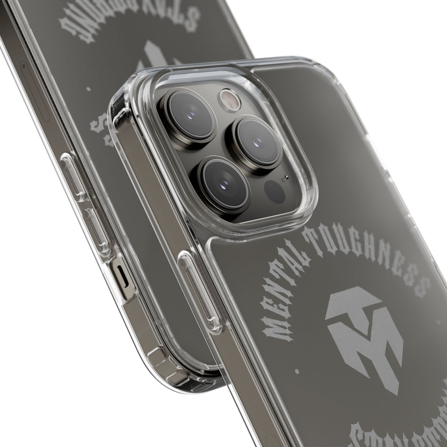 Clear Phone Case — "Mental Toughness Stay Strong" Clear Protective Case
