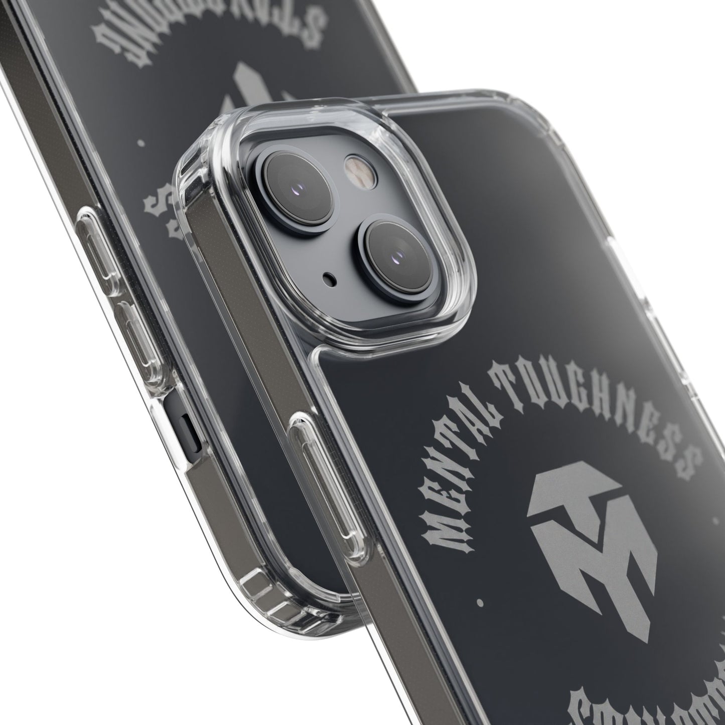Clear Phone Case — "Mental Toughness Stay Strong" Clear Protective Case