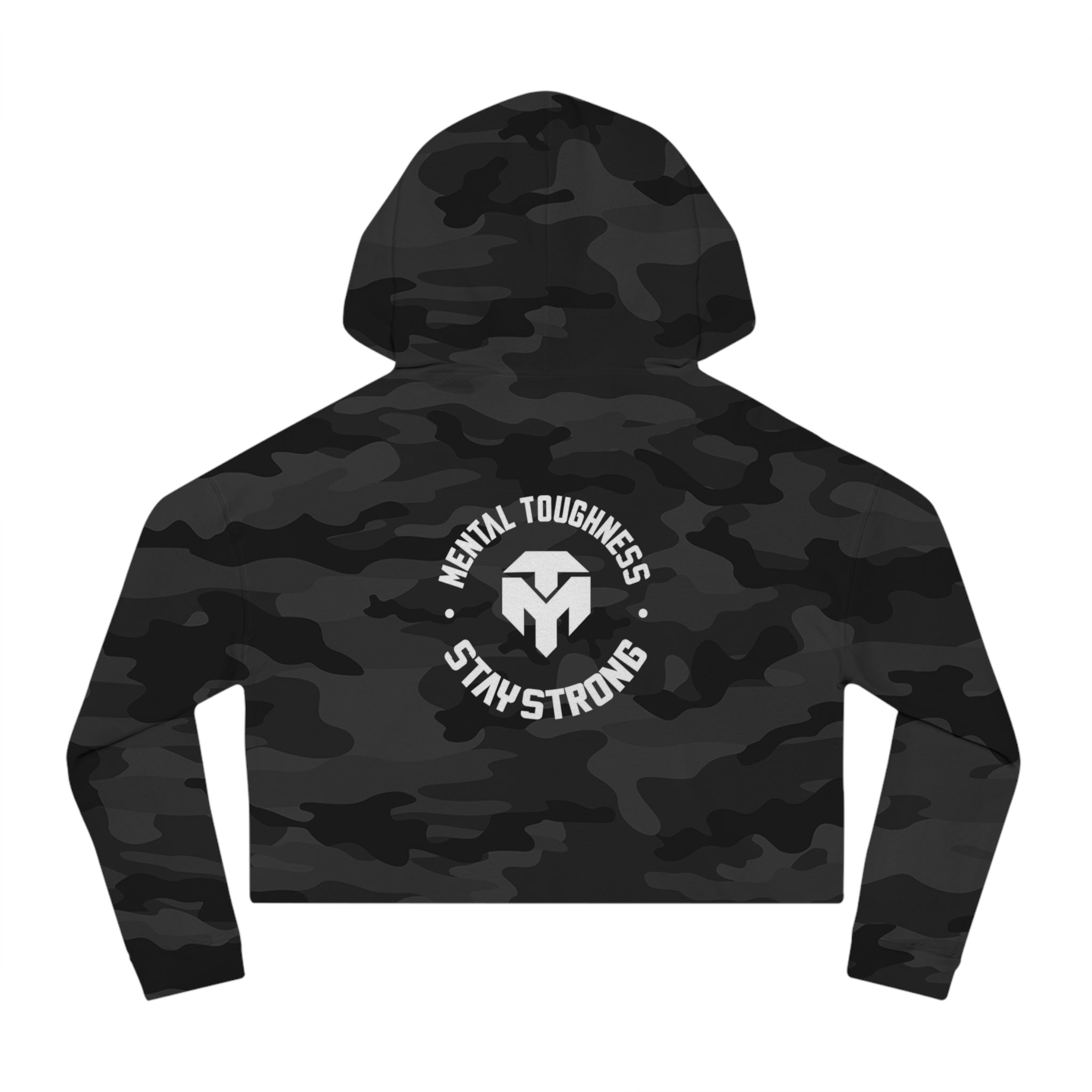 Cropped Hoodie — Black Camo “Mental Toughness Stay Strong” Women’s Athletic Crop