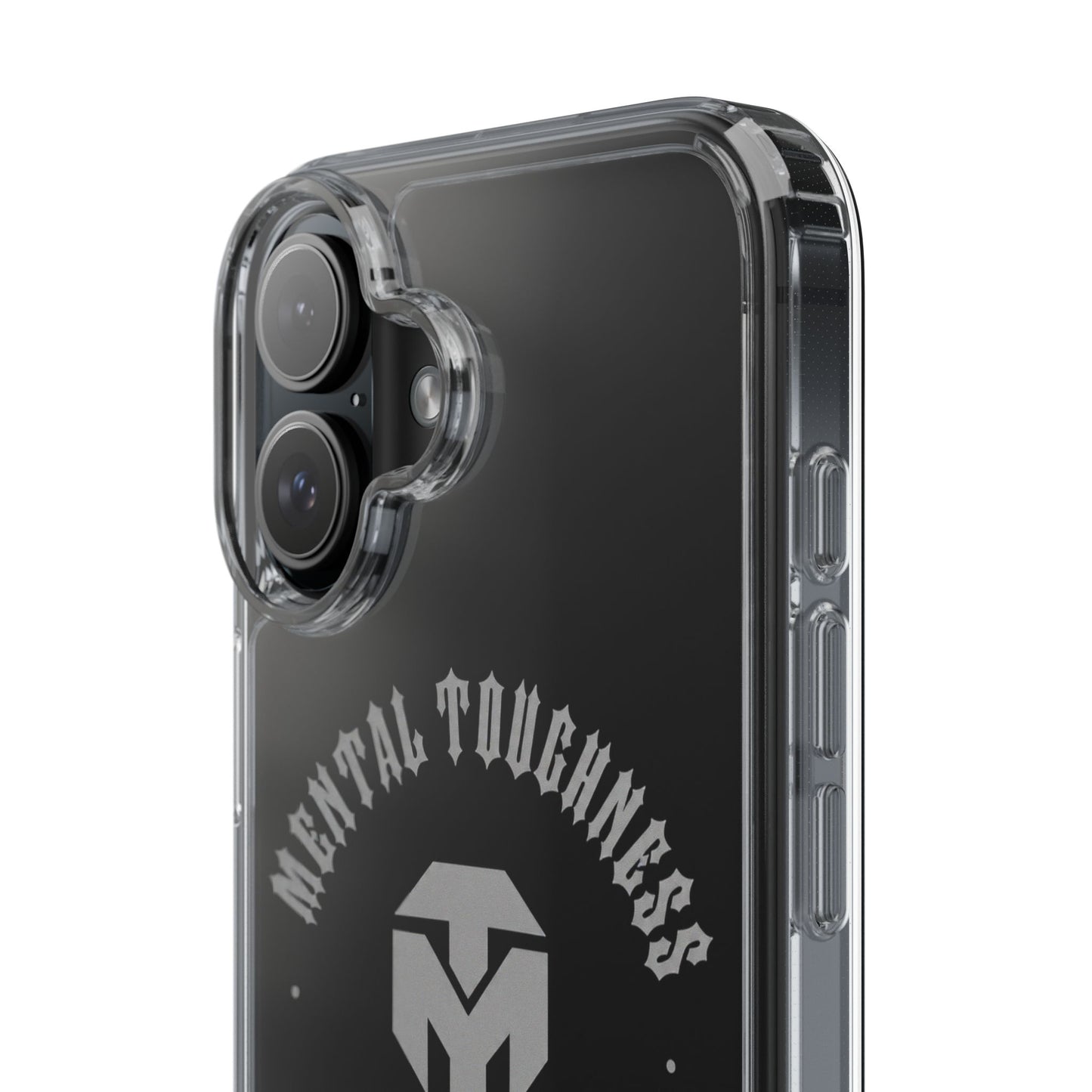 Clear Phone Case — "Mental Toughness Stay Strong" Clear Protective Case