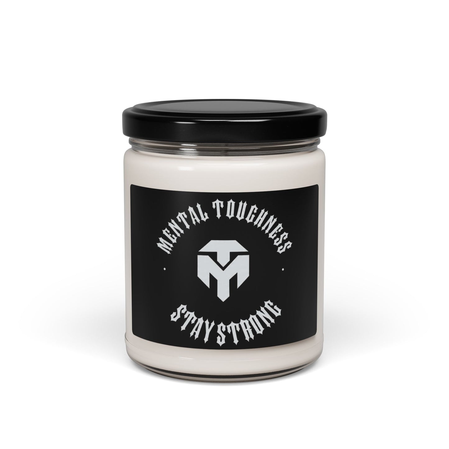 Stay Strong Soy Candle — "Mental Toughness" Scented 9oz Jar