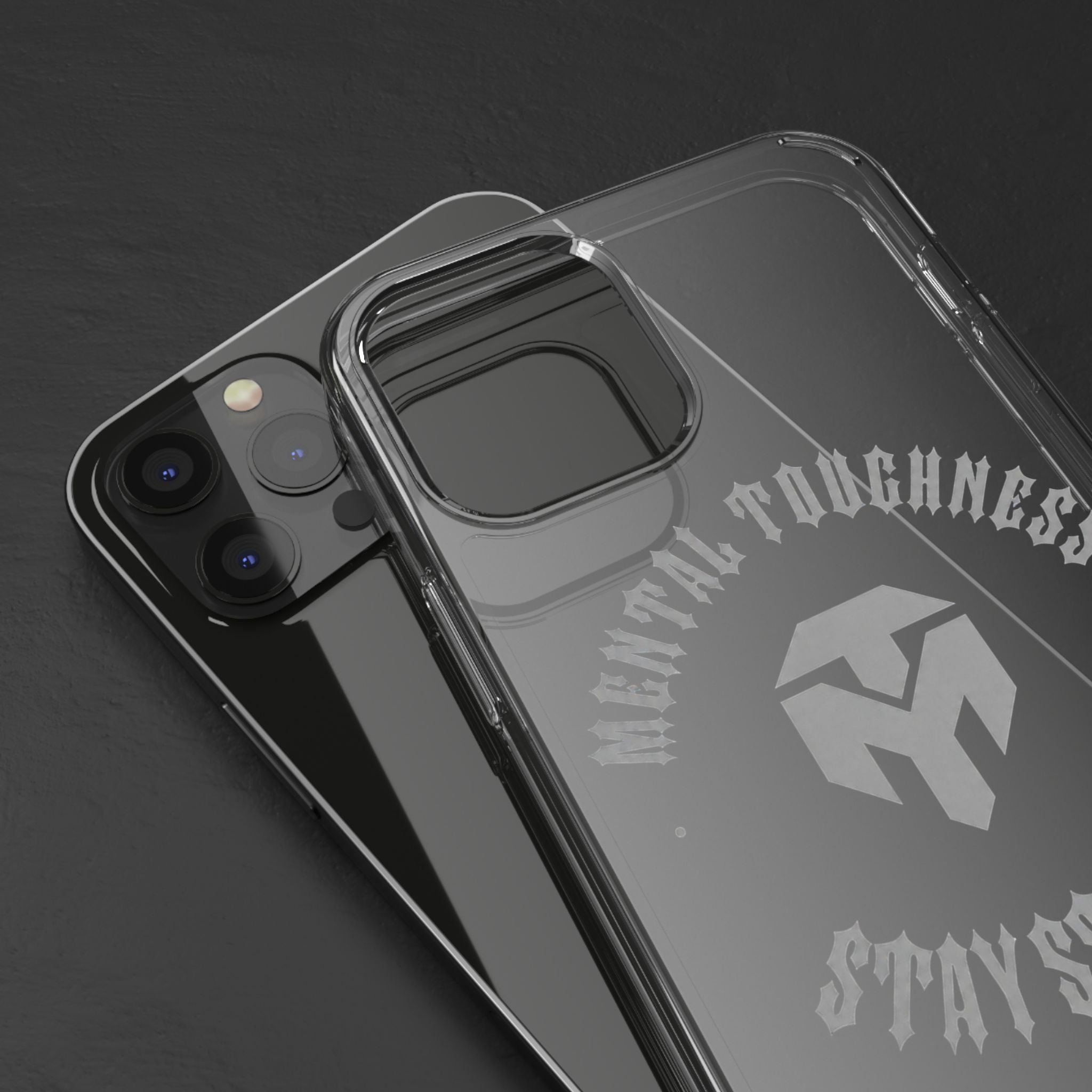 Clear Phone Case — "Mental Toughness Stay Strong" Clear Protective Case