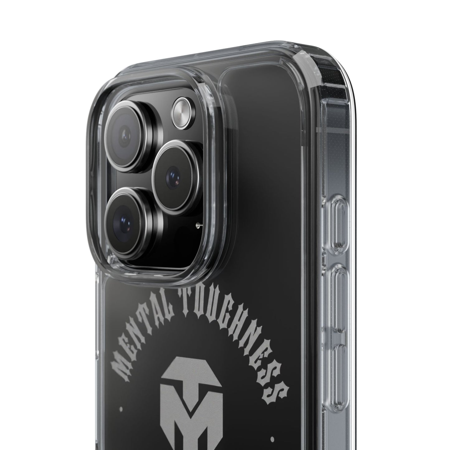 Clear Phone Case — "Mental Toughness Stay Strong" Clear Protective Case