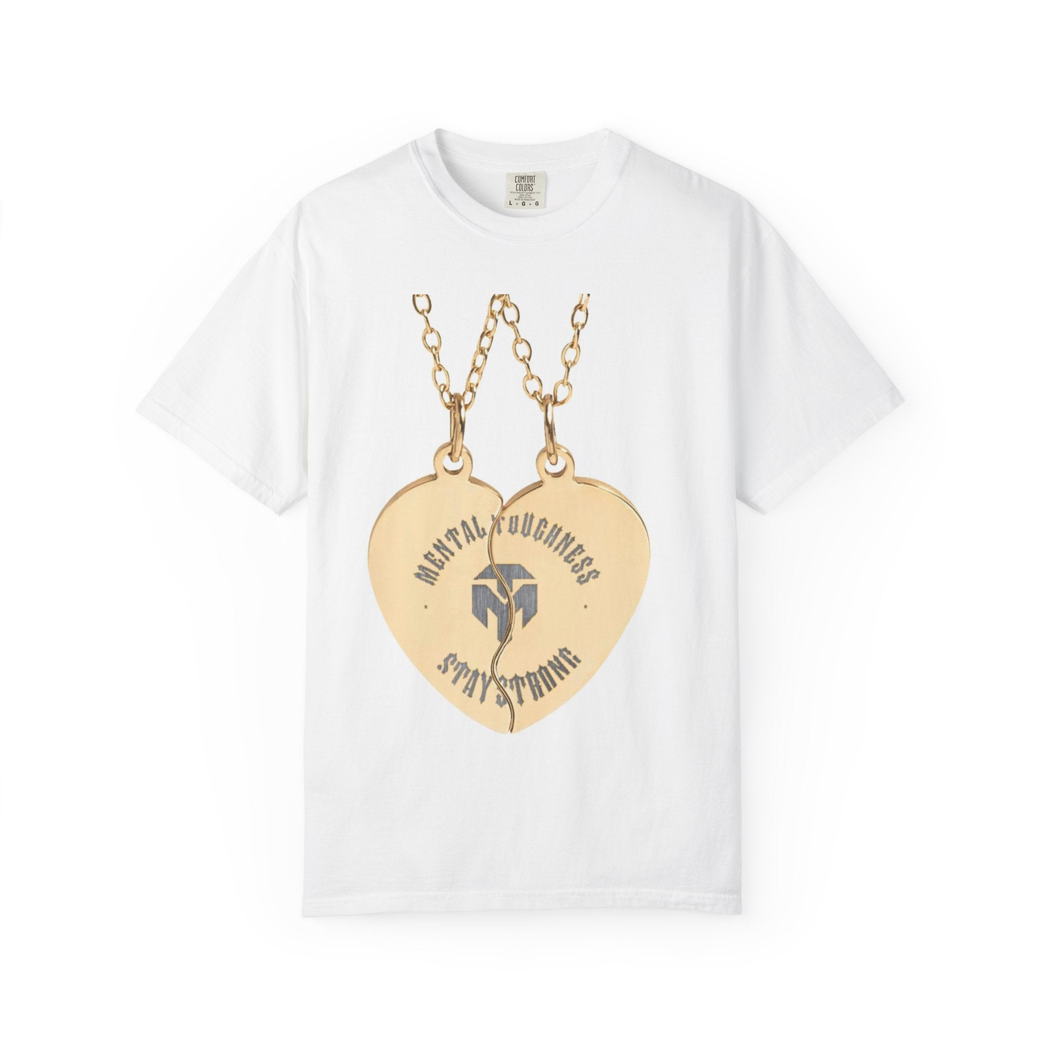 Heart Locket Graphic T‑Shirt — 'Mental Toughness, Stay Strong' Necklace Design