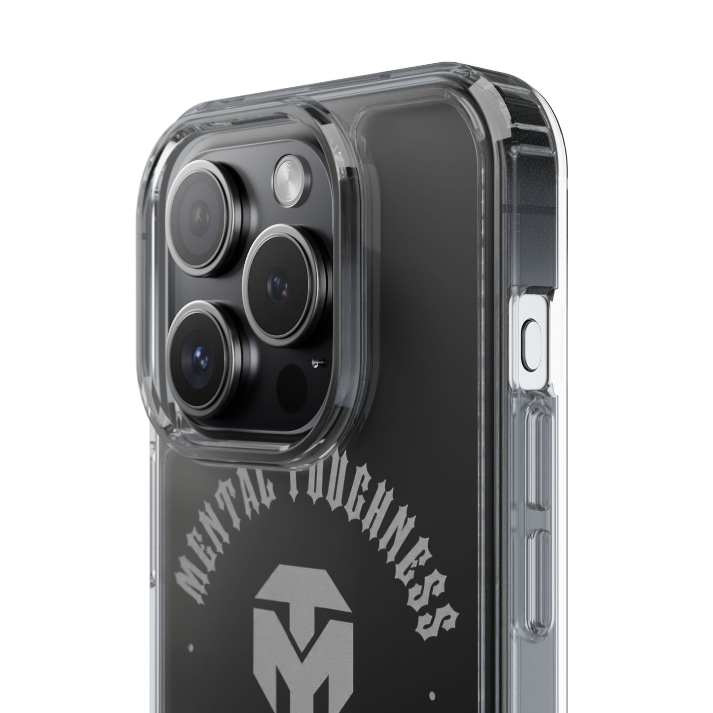 Clear Phone Case — "Mental Toughness Stay Strong" Clear Protective Case