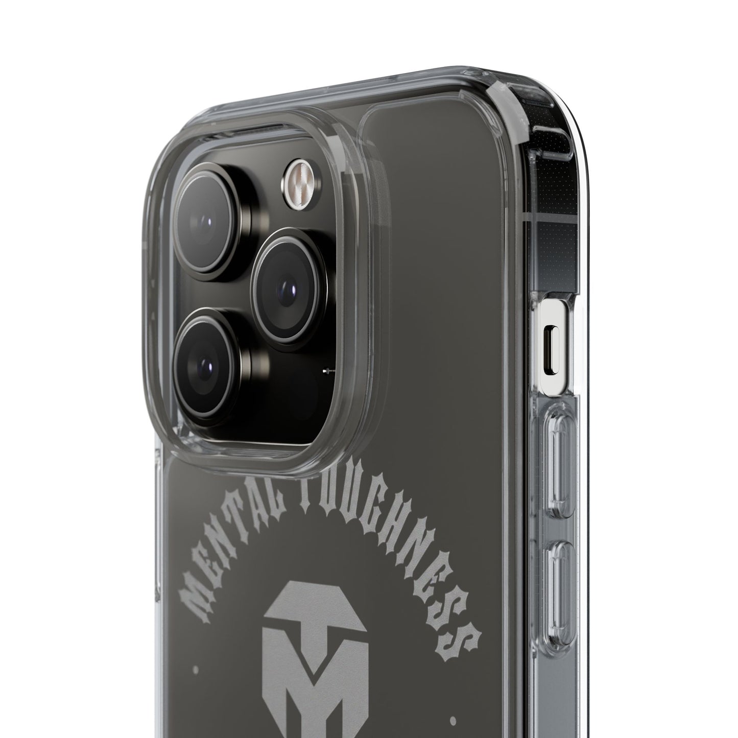 Clear Phone Case — "Mental Toughness Stay Strong" Clear Protective Case