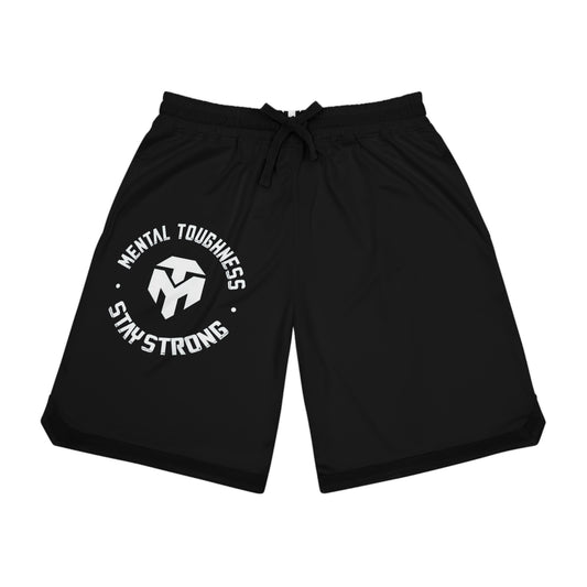 Mental Toughness 'Stay Strong' Basketball Shorts