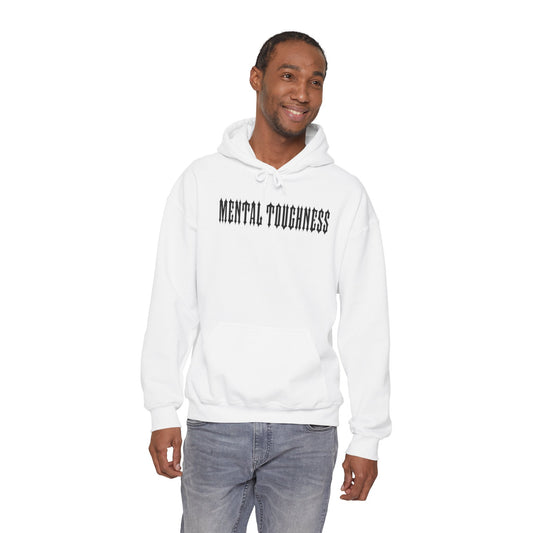 Mental Toughness Hoodie — Motivational Pullover for Athletes & Trainers