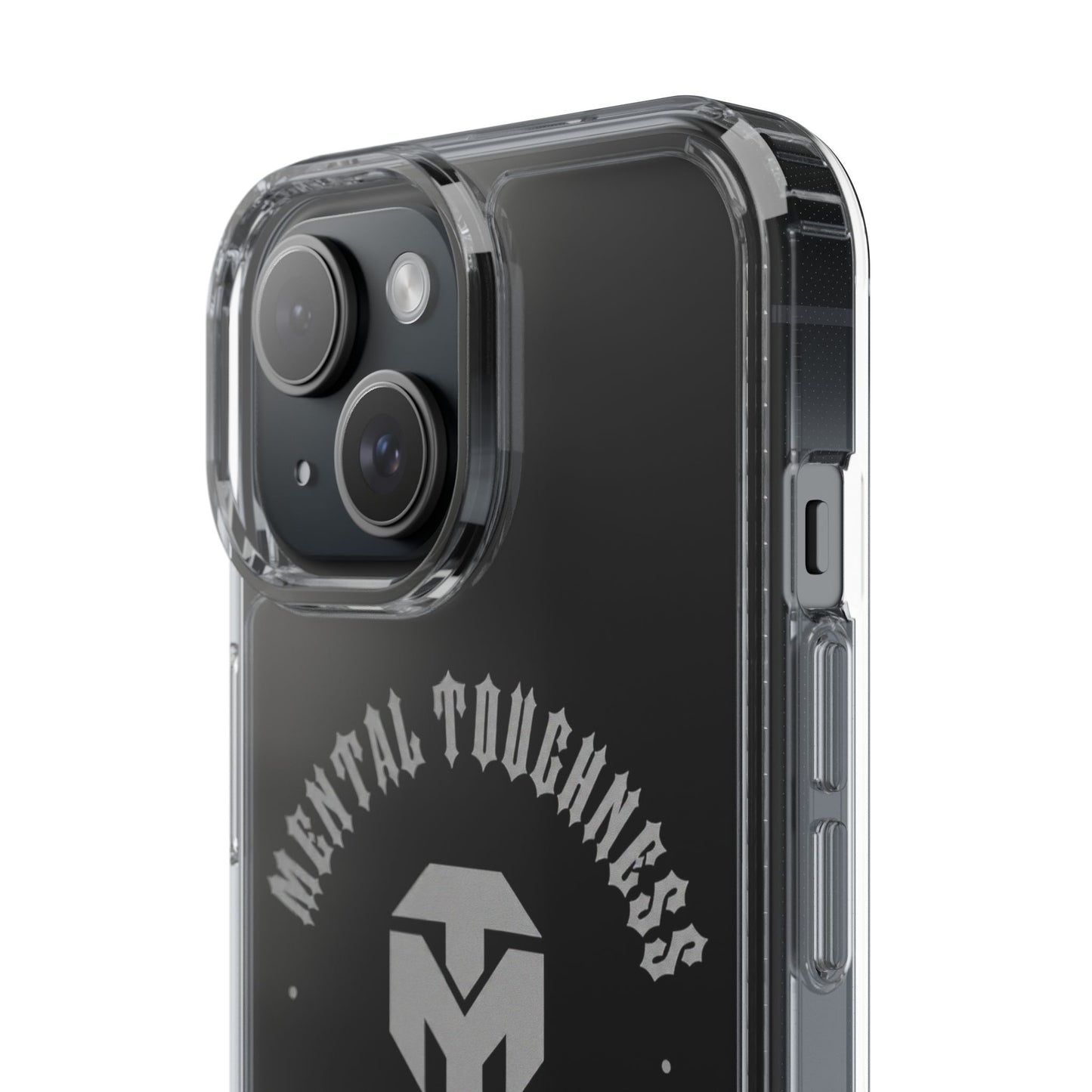 Clear Phone Case — "Mental Toughness Stay Strong" Clear Protective Case