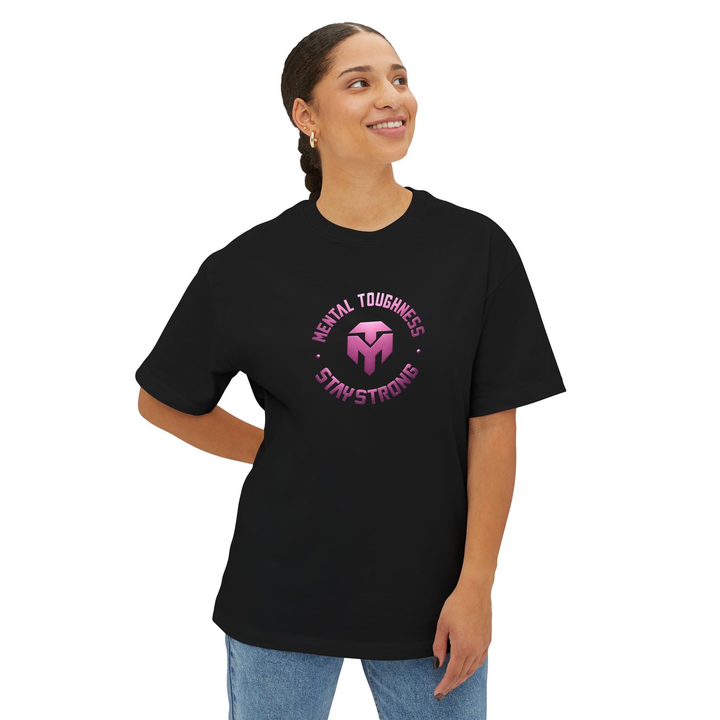 Mental Toughness "Stay Strong" Tee — Oversized Boxy Pink Inspirational Shirt